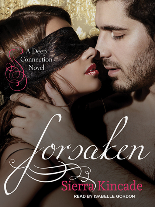 Title details for Forsaken by Sierra Kincade - Wait list